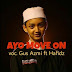 Lirik Lagu Ayo Move On - Gus Azmi Feat Hafidzul Ahkam