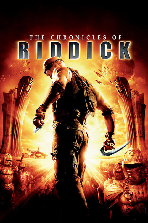 The Chronicles of Riddick 2004 Film Completo Online Gratis