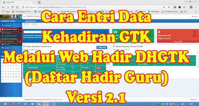 Cara Entri Data Kehadiran GTK Melalui Web Hadir DHGTK (Daftar Hadir Guru) Versi 2.1