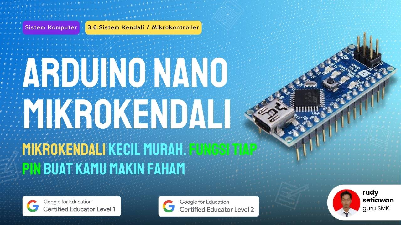 Arduino Nano: pengertian,fungsi pin, harga dan driver