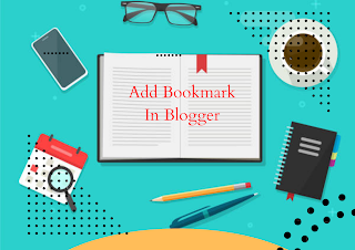 How to Setup Bookmark Post Widget in Blogger