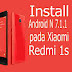 Custom ROM Android Nougat 7.1.1 untuk Xiaomi Redmi 1s