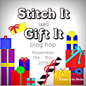 https://createinthesticks.blogspot.com/2019/11/its-day-1-of-stitch-it-and-gift-it-blog.html