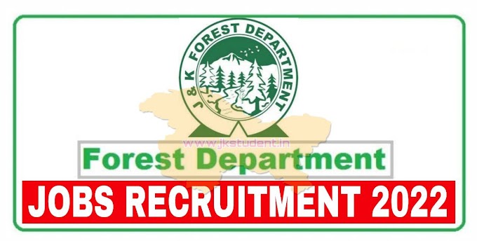 JKPSC Jobs Recruitment 2022 Apply For Various Posts Forest, Ecology, Environment Remote Sensing & Soil Conservation