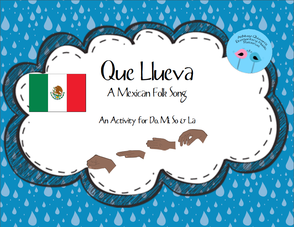 https://www.teacherspayteachers.com/Product/Que-Llueva-A-Mexican-Folk-Song-1745132