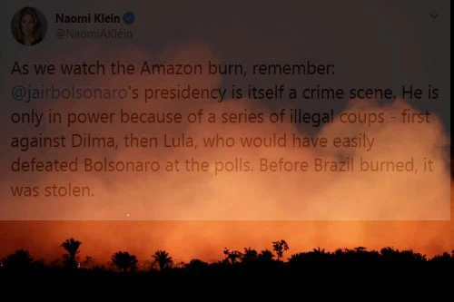 Incêndio na Amazônia com Tweet de Naomi Klein