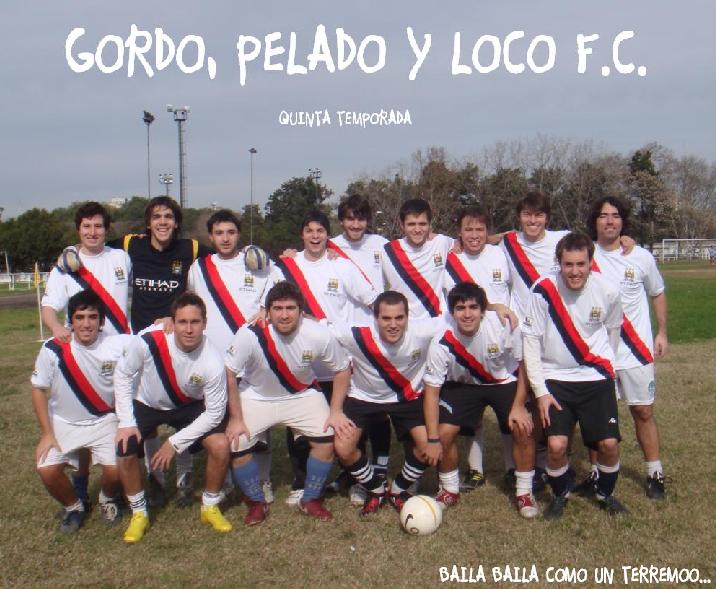 Gordo Pelado y Loco - 2010 -