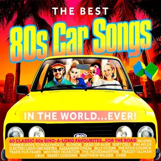 The Best 80s Car Songs - In The World Ever