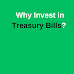 Why Invest in Treasury Bills?