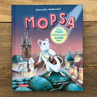 Mopsa - Eine Maus kommt ganz groß raus