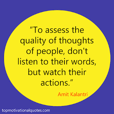 Motivation - quote about quality of thoughts and actions