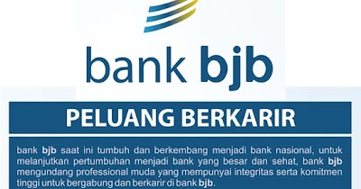 Lowongan Kerja Bank BJB Besar-besaran  Rekrutmen Lowongan 