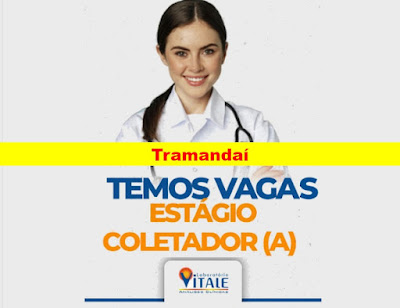 Laboratório Vitale abre vagas para Coletador e  e Estagiário em Tramandaí