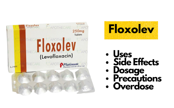 Floxolev 250mg Tablet: Uses, Side Effects, Precautions, Dosage, Overdose & FAQs