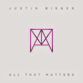 Justin Bieber - All That Matters