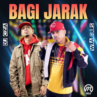 DJ Cza feat. W.A.R.I.S - Bagi Jarak MP3