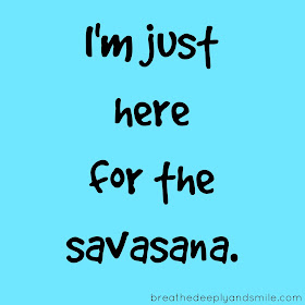 here-for-the-savasana-yoga