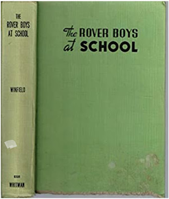 The Rover Boys at School; Or, The Cadets of Putnam Hall by Arthur M. Winfield
