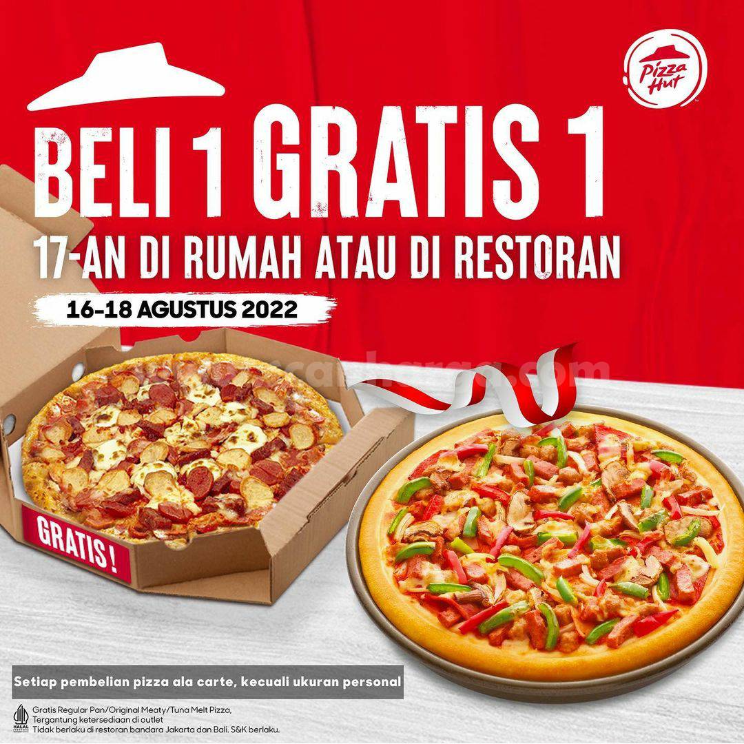 Promo Pizza Hut Beli 1 Gratis 1: Spesial HUT Merdeka 17-an