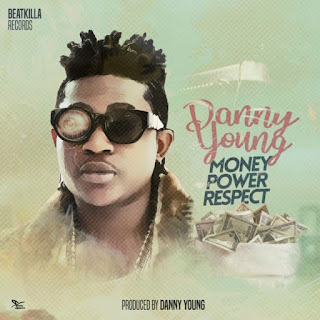 [Music] Danny Young – Money Power Respect
