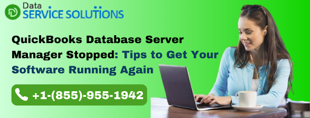 QuickBooks Database Server Manager Stopped