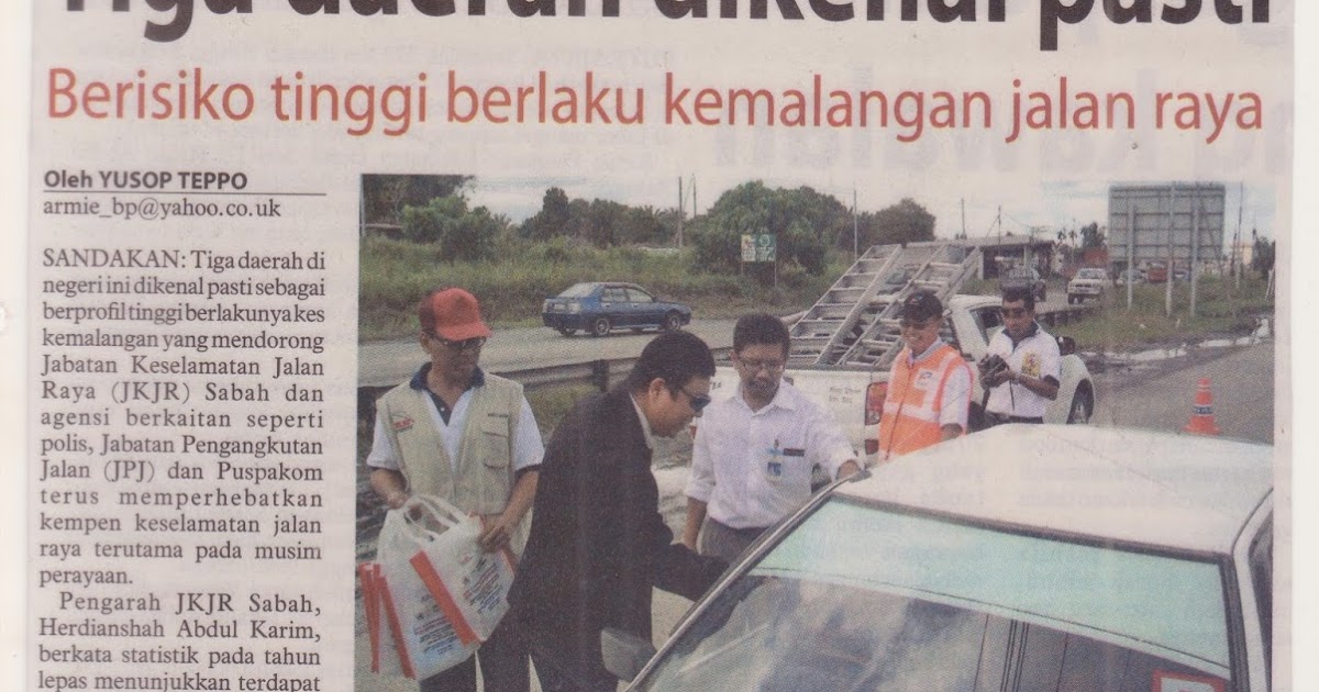 Jabatan Keselamatan Jalan Raya Sabah: Keratan Akhbar dan ...