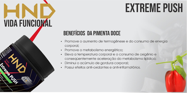 Linha Suplementar HND Vida Funcional - Extreme Push - Benefícios da Pimenta Doce