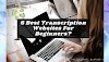 What are the Best Transcription Job Websites for Beginners? (2023)