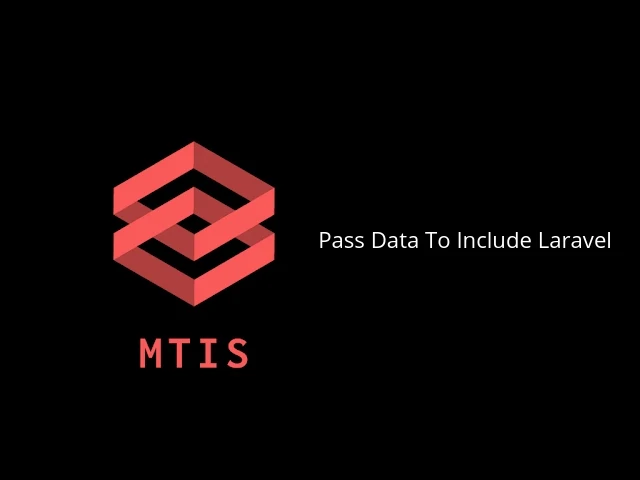 laravel pass value to include
