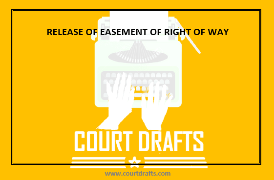 RELEASE OF EASEMENT OF RIGHT OF WAY