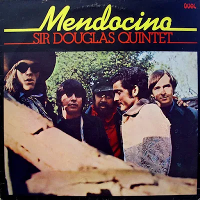 Sir-Douglas-Quintet-album-mendocino
