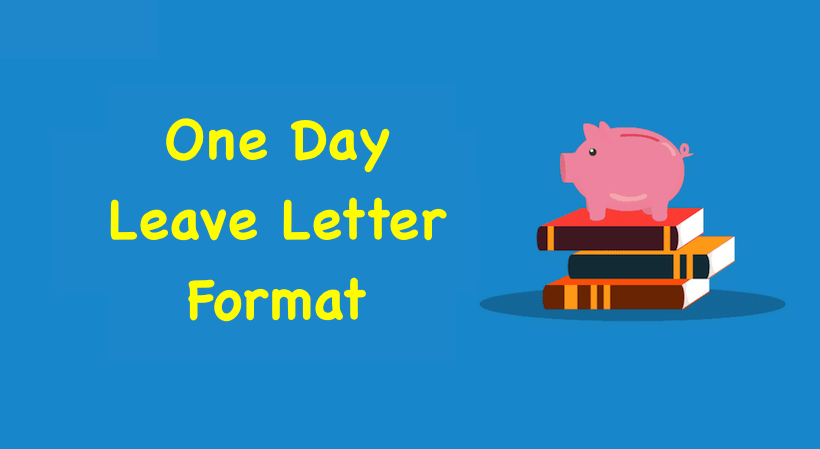 One Day Leave Letter Format 2023