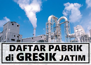 pabrik industri di Gresik