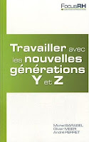 Travailler avec les nouvelles générations Y et Z