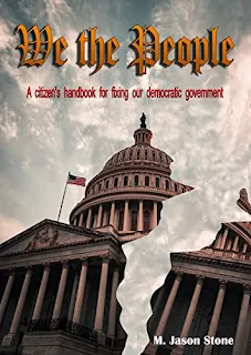 We the People - Current political handbook by M. Jason Stone - book promotion sites
