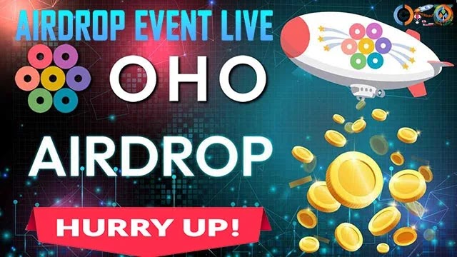 OHO Airdrop Pool of 5 Million $OHO Coin Free