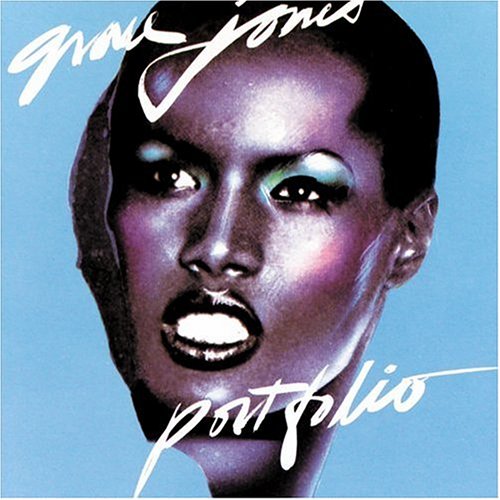 In a few phrases that's what Grace Jones mean for a lot of people and for