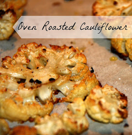 Healthy & Simple!  Oven Roasted Cauliflower - Recipe by Lavende&Lemonade