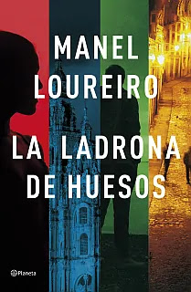 imagen de la portada de "La ladrona de huesos" - Manel Loureiro