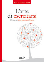 Madeline Bruser-L'arte di esercitarsi-Traduzione di Francesca Cosi e Alessandra Repossi-copertina