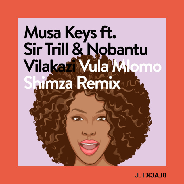 Musa Keys & Shimza - Vula Mlomo (Shimza Remix Edit) [feat. Sir Trill & Nobantu Vilakazi) [Exclusivo 2021] (Download MP3)