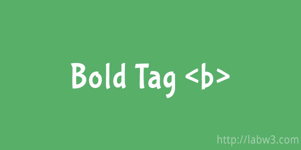 Bold HTML Tag