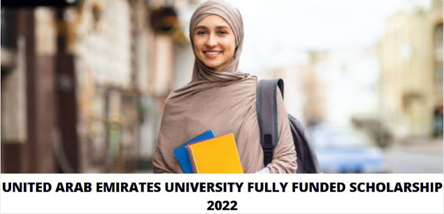 UNITED ARAB EMIRATES UNIVERSITY FULLY FUNDED SCHOLARSHIP