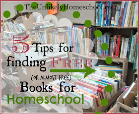 5 Tips for Finding FREE {or almost free} Books for Homeschool-The Unlikely Homeschool