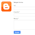 Blogger - İletişim Formunu Sabit Sayfaya Ekleme