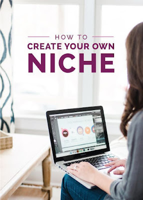 How to Create Your Own Niche