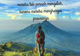 Kata - Kata Bijak Pendaki Gunung - VIApendaki