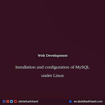 Installation and configuration of MySQL under Linux