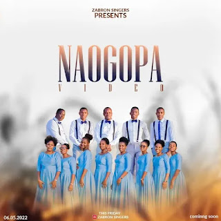 AUDIO | Zabron Singers – Naogopa (Mp3 Download)