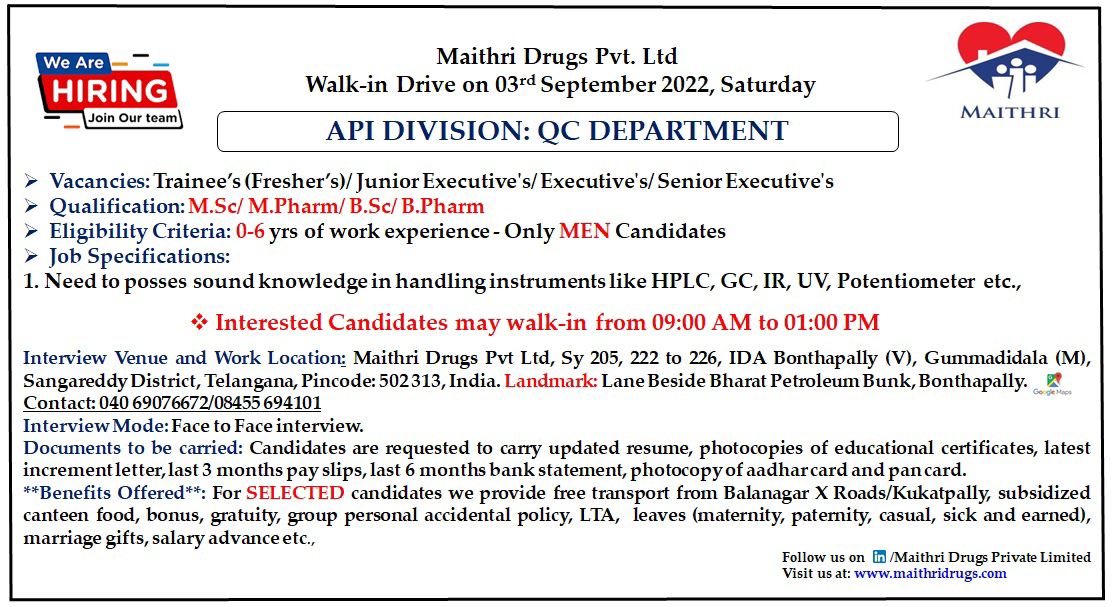 Job Available's for Maithri Drugs Pvt Ltd Walk-In Interview for QC Department
